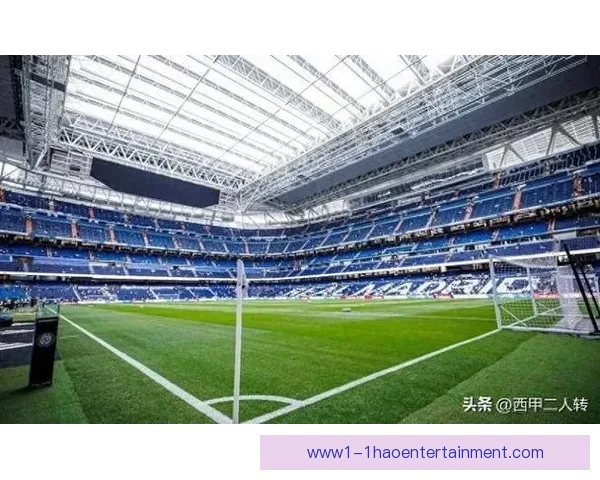 伯纳乌球场360度环绕电子屏幕首次亮相西甲联赛